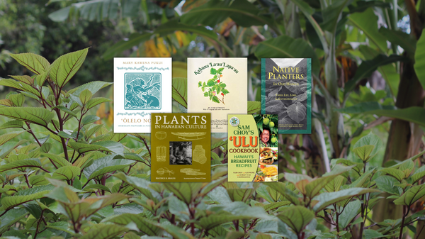 5 Favorite Books on Hawaiian-Style Planting